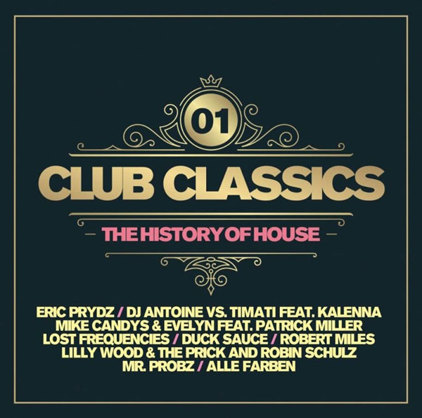 Various Artists - Club Classics Vol. 1 - The History Of House (2Cd) - Rock/Pop - DCD