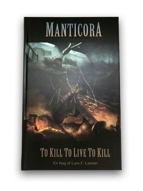 Manticora - To Kill To Live To Kill (Hardback) - Power Metal - BK