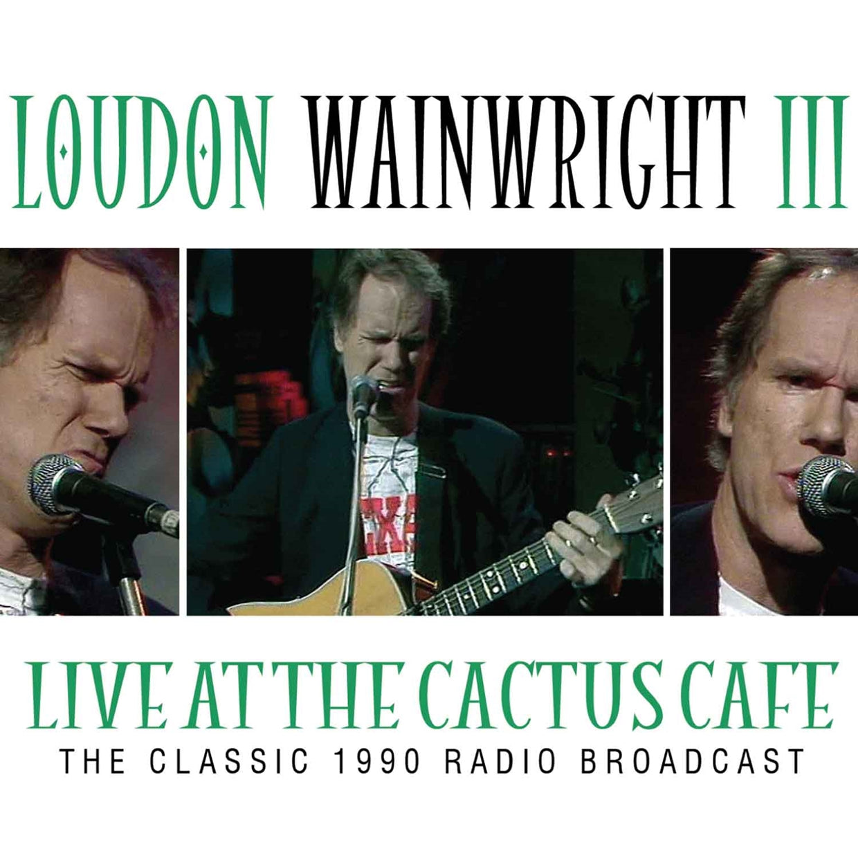 Loudon Wainwright Iii - Live At The Cactus Cafe - Country/Folk - CD