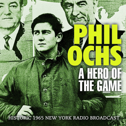 Phil Ochs - A Hero Of The Game - Country/Folk - CD