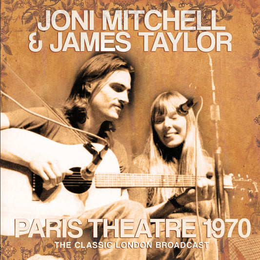 Joni Mitchell & James Taylor - Paris Theatre 1970 - Country/Folk - CD