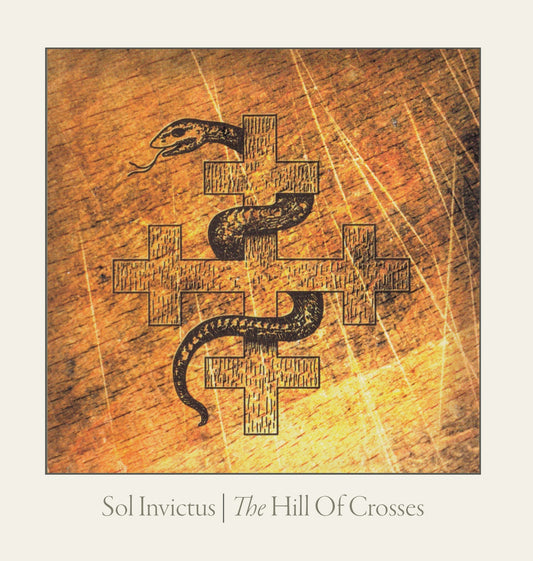 Sol Invictus - The Hill Of Crosses - Electronic - DCD