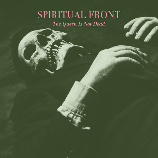 Spiritual Front - The Queen Is Not Dead - Rock - CDD