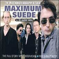Suede - Maximum Suede - Indie - CD