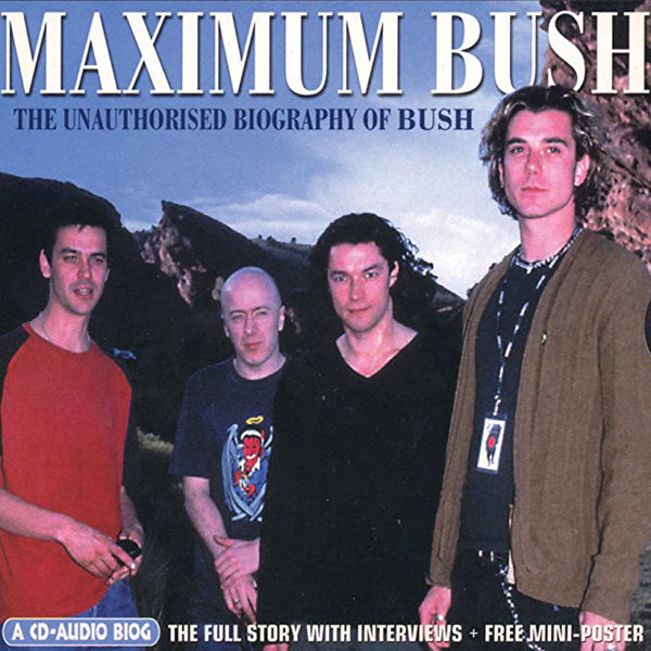 Bush - Maximum Bush - Rock - CD