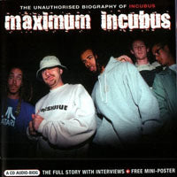 Incubus - Maximum Incubus - Rock - CD