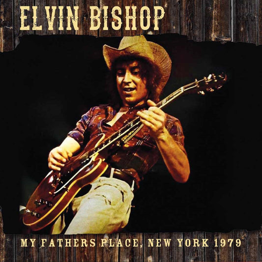 Elvin Bishop - My Father'S Place, New York 1979 - Rock/Pop - CD