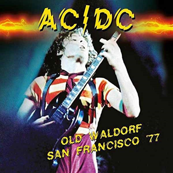 Ac/Dc - Old Waldorf San Francisco '77 - Rock - CD