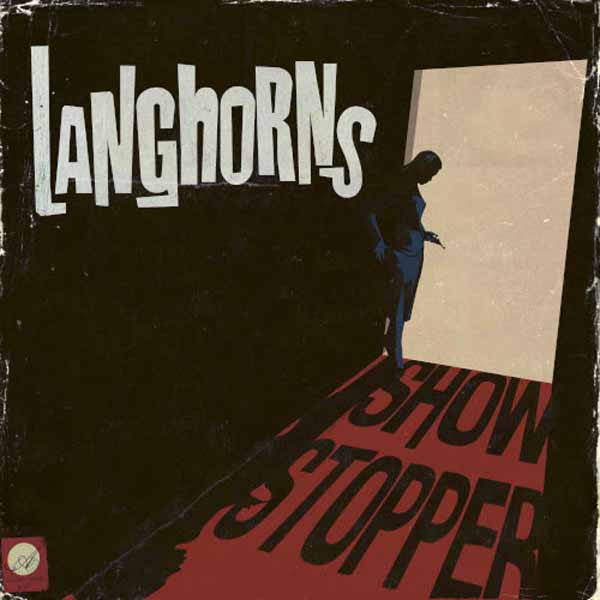 Langhorns - Showstopper - Rock - LP