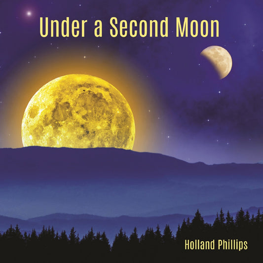 Holland Phillips - Under A Second Moon - Electronic - CD