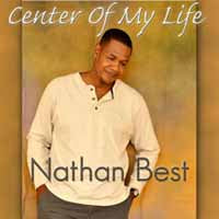 Nathaniel Best - Center Of My Life - Soul/Funk - CD