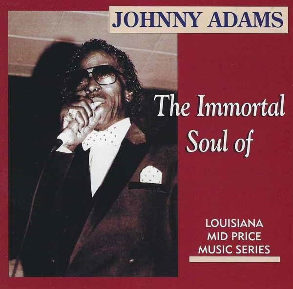 Johnny Adams - The Immortal Soul - Blues - CD
