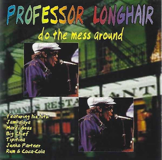 Professor Longhair - Do The Mess Around - Rock/Pop - CD