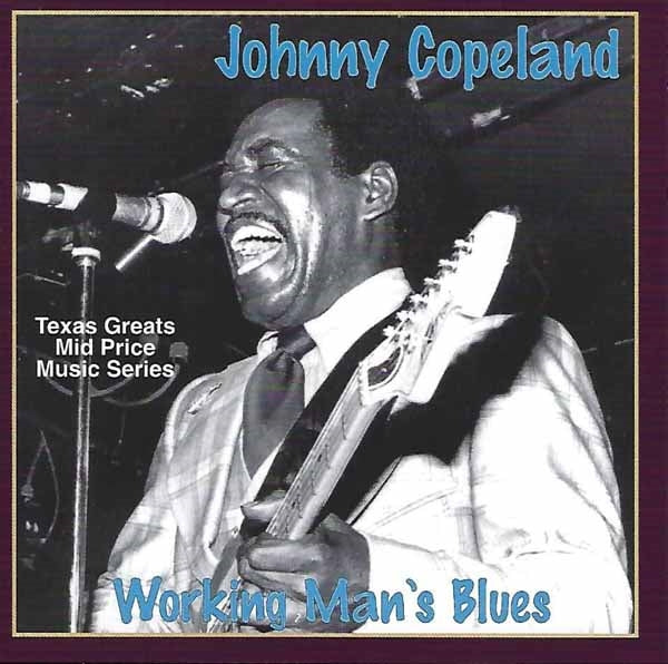 Johnny Copeland - Working Man Blues - Blues - CD