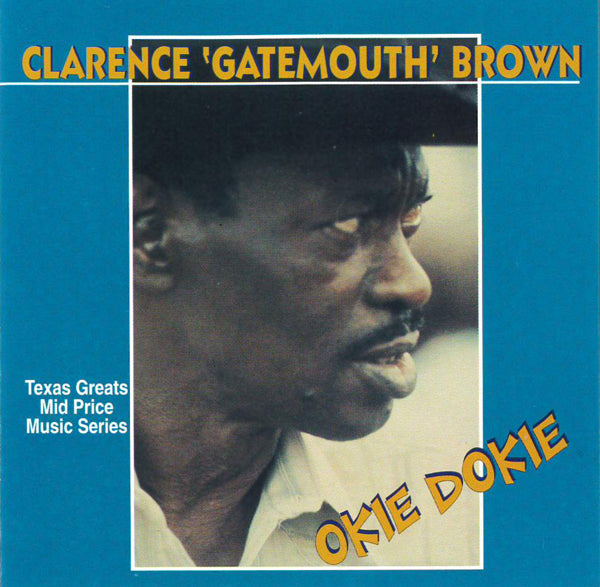 Clarence Gatemouth Brown - Okie Dokie - Soul/Funk - CD
