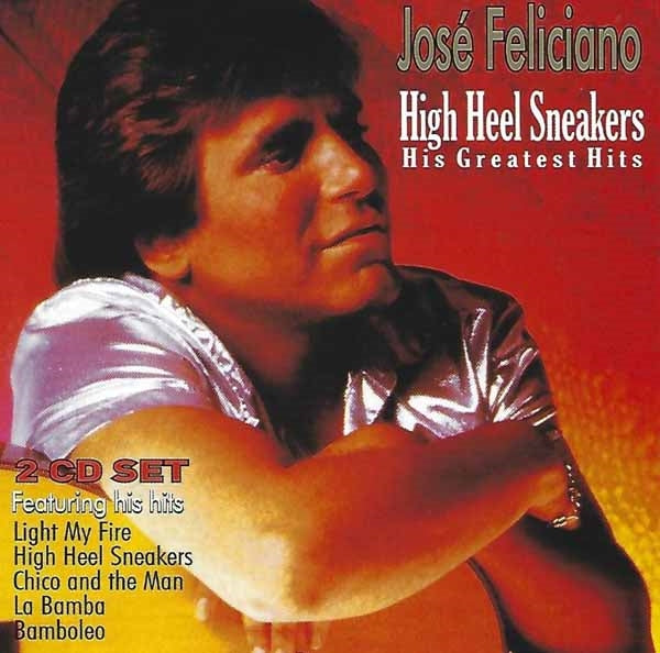 Jose Feliciano - High Heel Sneakers - Rock/Pop - CD