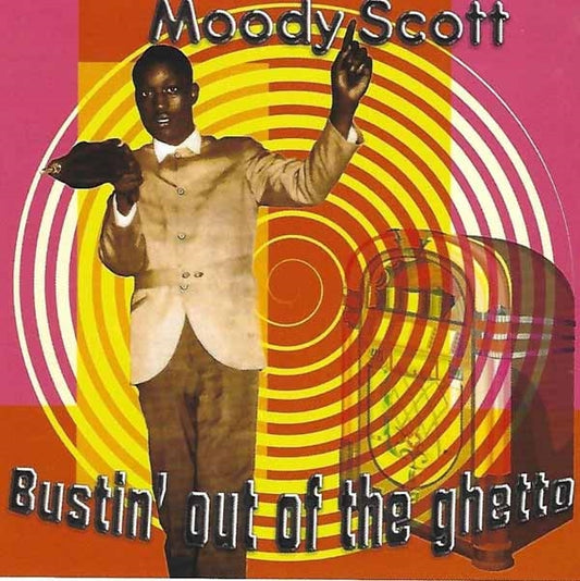 Moody Scott - Bustin' Out Of The Ghetto - Soul/Funk - CD