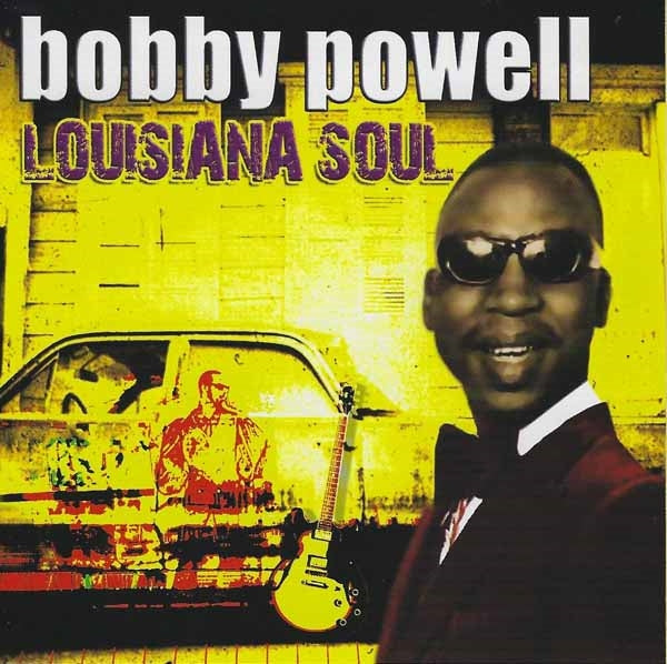 Bobby Powell - Louisiana Soul - Soul/Funk - CD
