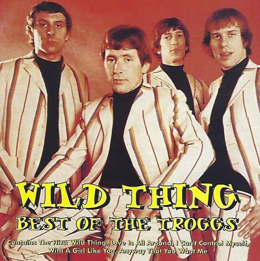 Troggs, The - Wild Thing - Rock/Pop - CD