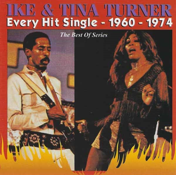 Ike & Tina Turner - Every Hit Single: 1960-1974 - Soul/Funk - CD