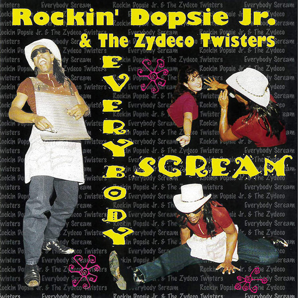 Rockin' Dopsie/Zydeco Twis - Everybody Scream - Jazz - CD