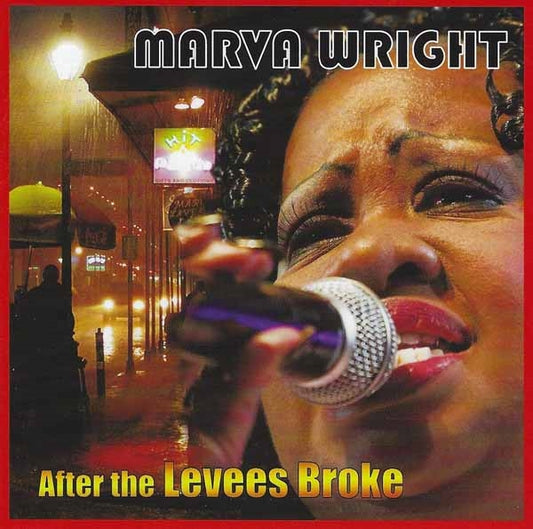 Marva Wright - After The Levees Broke - Blues - CD