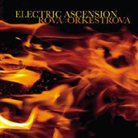 Rova: Orkestra - Electric Ascension - Jazz - CD