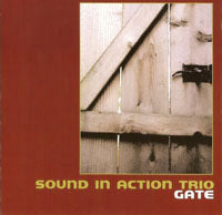 Sound In Action Trio - Gate - Jazz - CD
