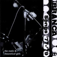 Glenn Branca - Songs '77-'79 - Rock/Pop - CD