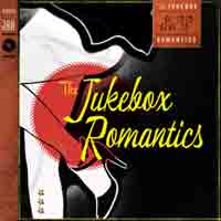 Jukebox Romantics, The - The Jukebox Romantics - Punk - CD