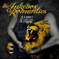 Jukebox Romantics, The - A Lion And A Guy - Punk - CD