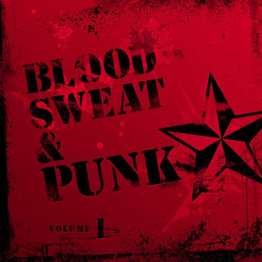 Various Artists - Blood, Sweat And Punk Vol. 1 - Punk - CD