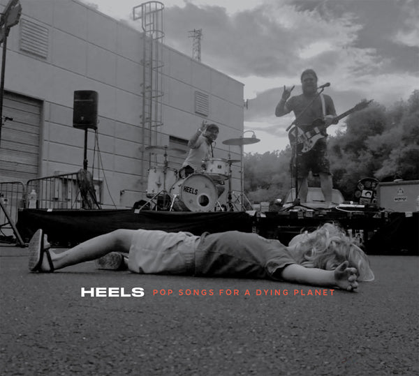 Heels - Pop Songs For A Dying Planet - Punk - CD