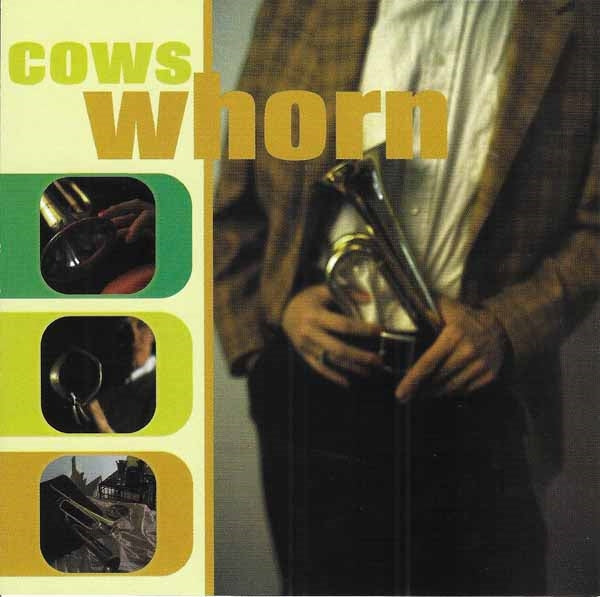 Cows - Whorn - Rock/Pop - CD