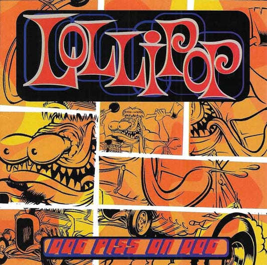 Lollipop - Dog Piss On Dog - Punk - CD