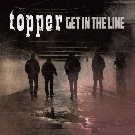 Topper - Get In The Line - Punk - CD