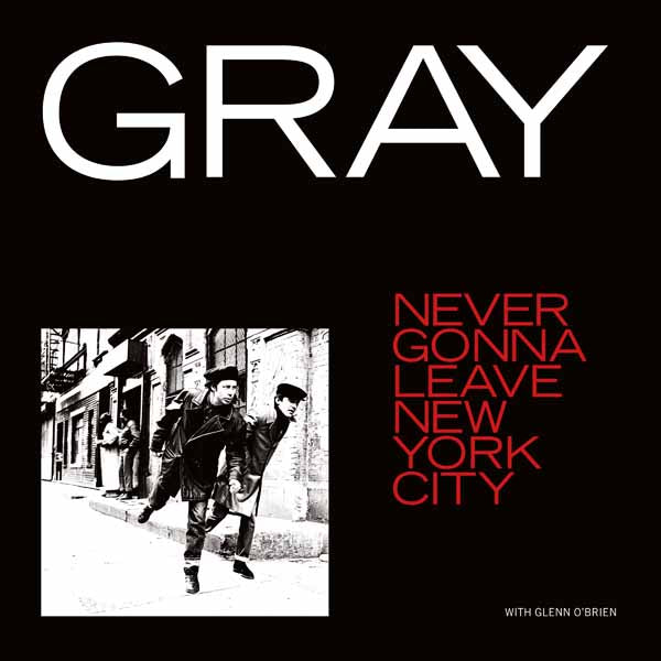 Gray - Never Gonna Leave New York City - Rock/Pop - 12