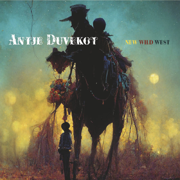 Antje Duvekot - New Wild West - Pop - CD