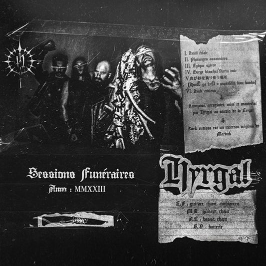 Hyrgal - Sessions Funéraires Anno Mmxxiii - Black Metal - CDD