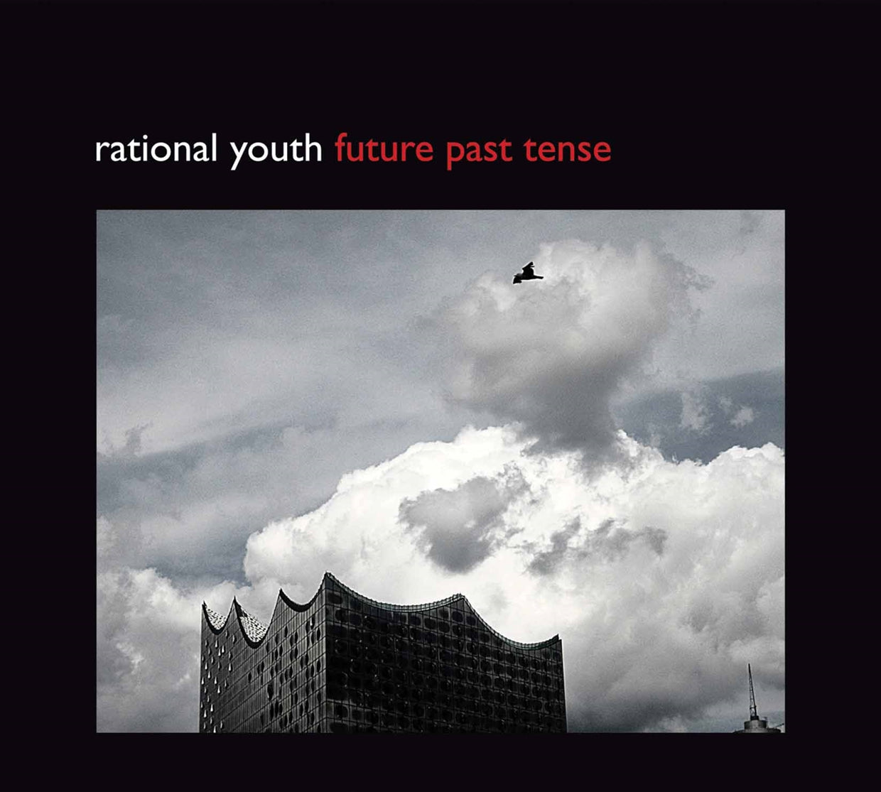 Rational Youth - Future Past Tense - Pop - CD