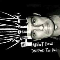 Hilt - Minoot Bowl Dropped The Ball (2Lp) - Rock/Pop - DLP