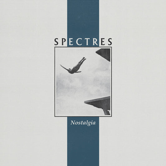 Spectres - Nostalgia - Punk - LP