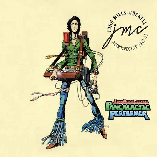 John Mills-Cockell - Pangalactic Performer (3Cd) - Rock/Pop - 3CD