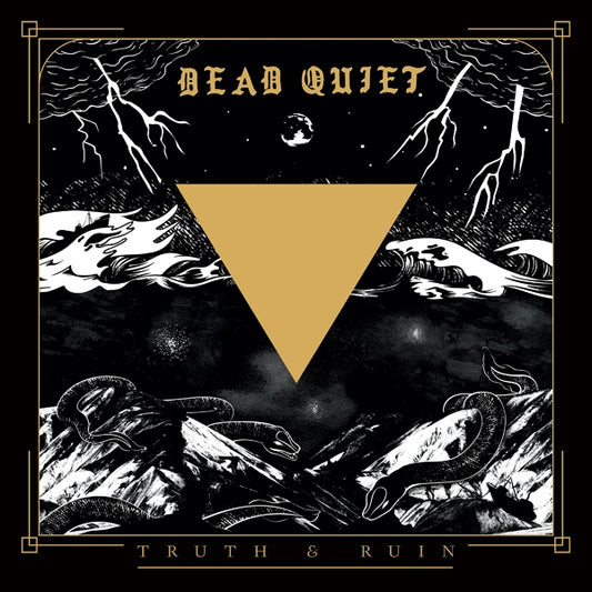 Dead Quiet - Truth And Ruin - Stoner Metal/Rock - LP