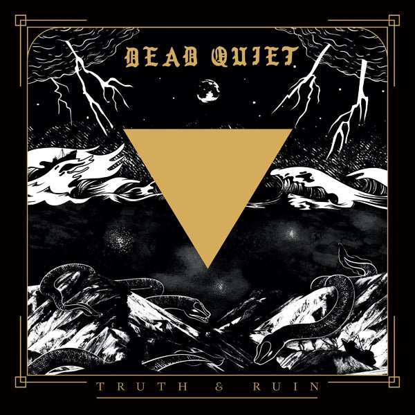 Dead Quiet - Truth And Ruin - Stoner Metal/Rock - CD