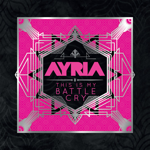 Ayria - This Is My Battle Cry - Pop - LP