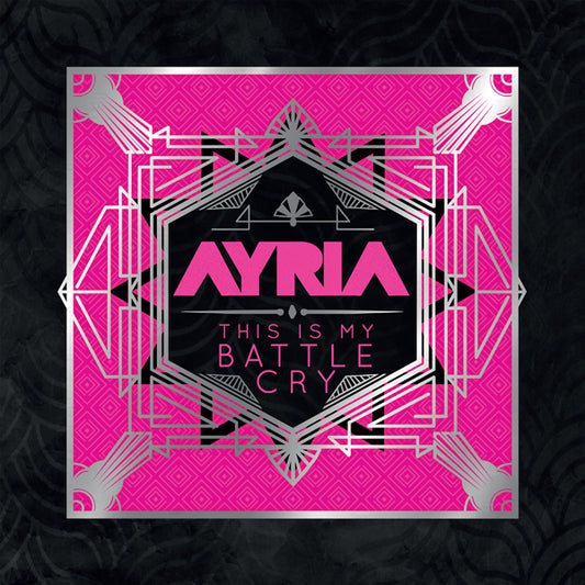 Ayria - This Is My Battle Cry - Pop - LP