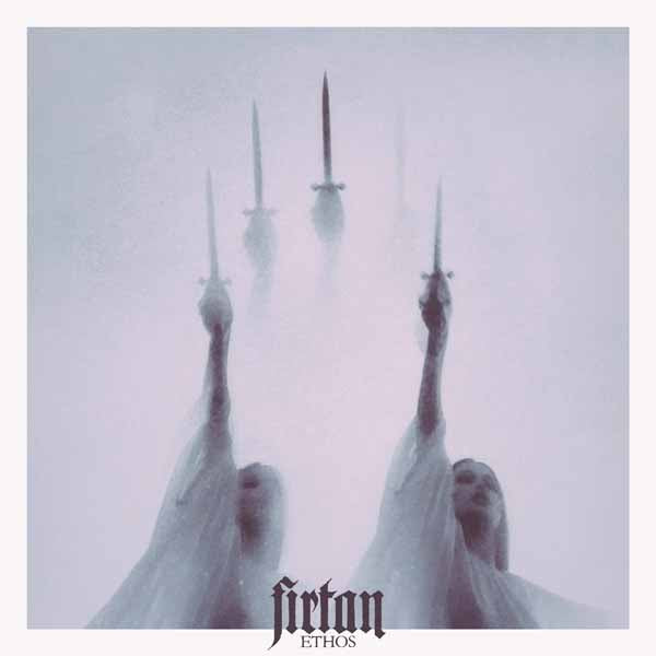 Firtan - Ethos (2Lp) - Black Metal - DLP