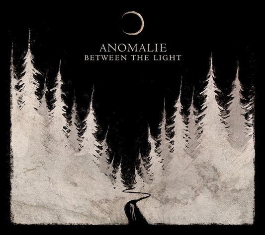 Anomalie - Between The Light - Black Metal - CDD