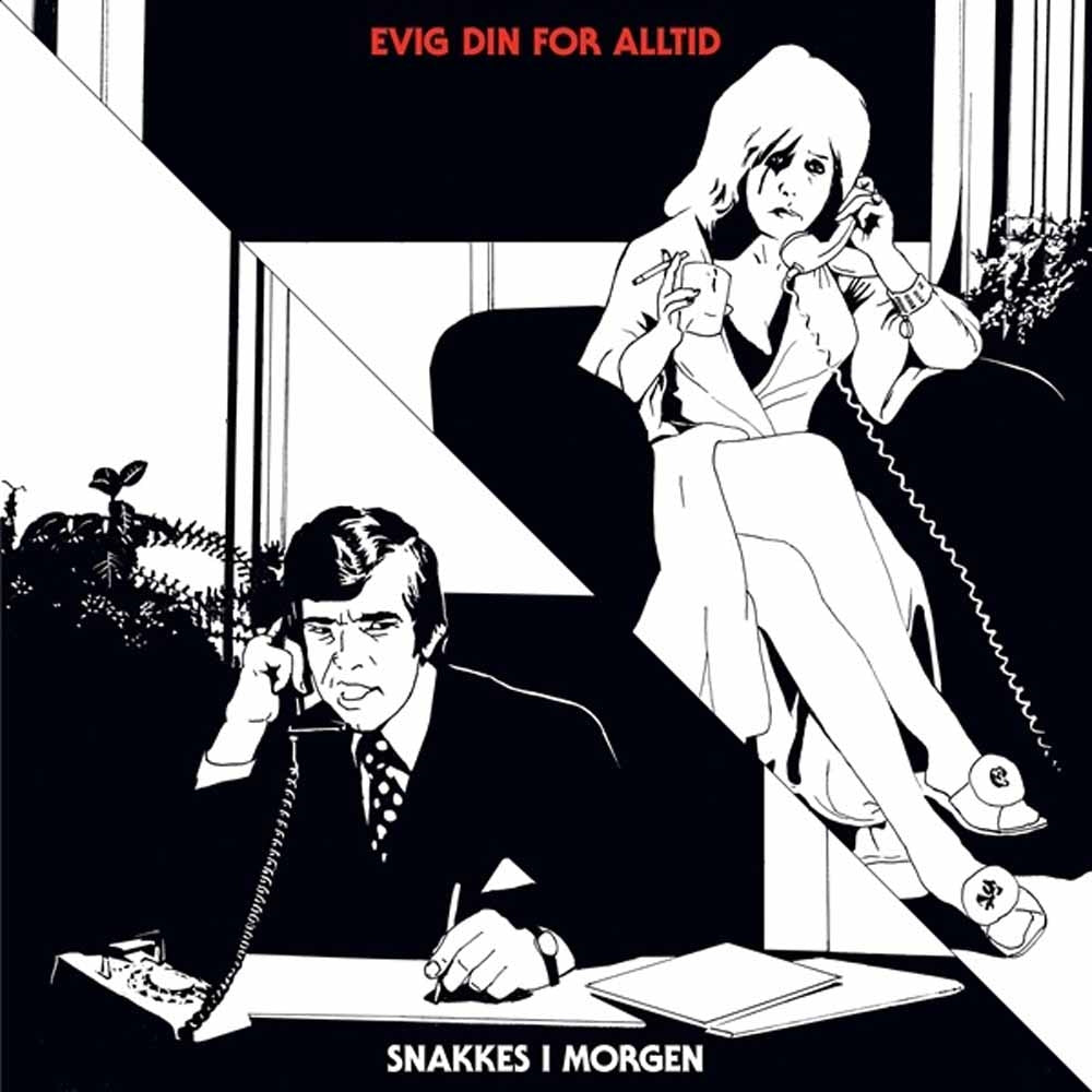 Evig Din For Alltid - Snakkes I Morgen - Rock/Pop - LP